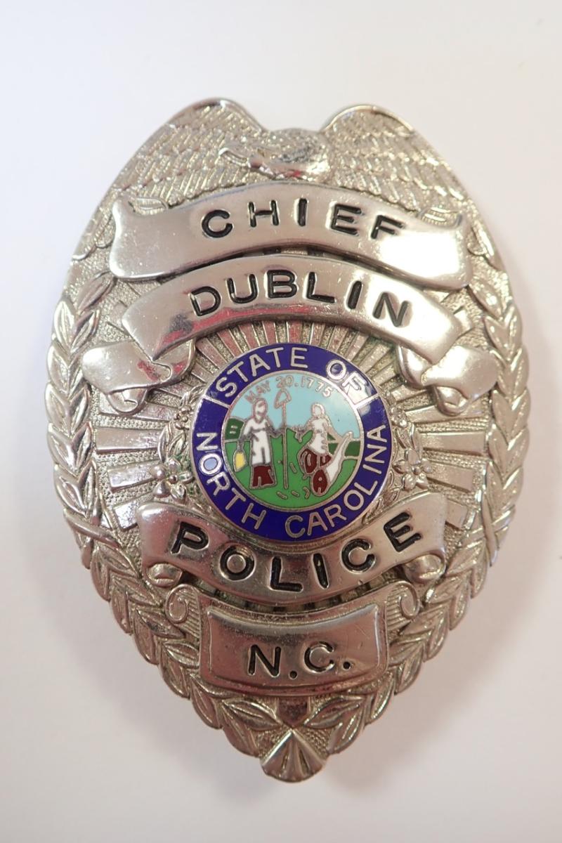 Obsolete Chief DUBLIN N.C. American Police Badge.