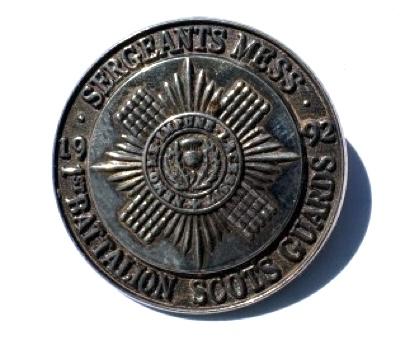 SERGEANT'S MESS 1992 B'n Scots Guards Hall-marked Silver Badge